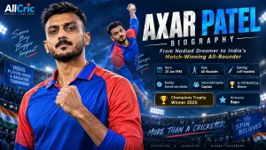 Axar Patel biography featuring his cricket journey, India career, Delhi Capitals captaincy, T20 World Cup titles and Champions Trophy success.