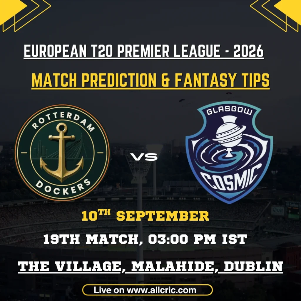 RDD vs GGC today match prediction graphic for Rotterdam Dockers vs Glasgow Cosmic, ETPL 2026 Match 19 at The Village, Malahide, featuring RDD vs GGC fantasy tips and Fantasy Team preview.