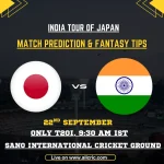 IND vs JPN Today Match Prediction & Fantasy Tips