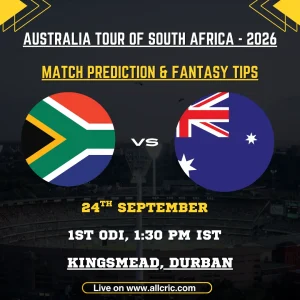 SA vs AUS 1st ODI Match Prediction & Fantasy Tips