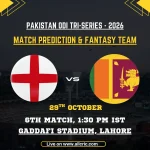ENG vs SL 6th Match Prediction & Fantasy Team – ODI Tri-Series 2026