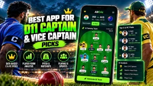 Best App for D11 Captain and Vice Captain Picks