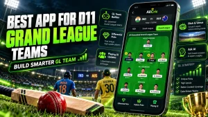 Best App for D11 Grand League Teams