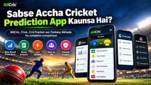 Sabse Accha Cricket Prediction App Kaunsa Hai?