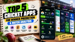Top 5 Cricket Apps for Winner Prediction & Match Analysis