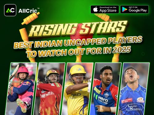 Rising Stars: Best Indian Uncapped Players to Watch Out for in 2025