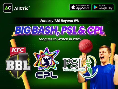 03: Fantasy T20 Beyond IPL: Big Bash, PSL & CPL—Leagues to Watch in 2025 Top Fantasy T20 Leagues to Watch in 2025