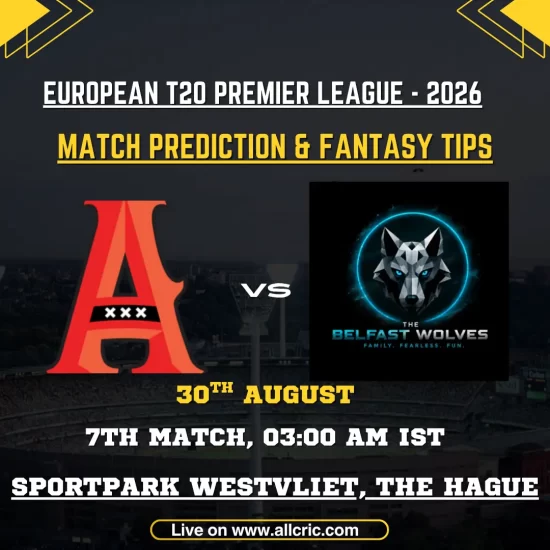 ADF vs BFW today match prediction and fantasy tips for Amsterdam Flames vs Belfast Wolves, ETPL 2026 Match 7 at Sportpark Westvliet.