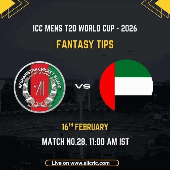 Afghanistan vs United Arab Emirates ICC Men's T20 World Cup 2026 Match 28 fantasy tips graphic featuring Afghanistan Cricket Board logo and UAE national flag, match details for February 16th 2026 at 11:00 AM IST at Arun Jaitley Stadium Delhi, with Dream11 team suggestions and fantasy cricket tips