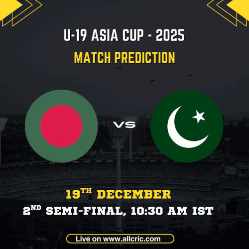 BAN U19 vs PAK U19 Dream11 prediction and today match prediction for Under-19 Asia Cup 2025 2nd Semi-Final at The Sevens Stadium, Dubai, featuring Bangladesh U-19 vs Pakistan U-19 match prediction, toss update, probable XI, fantasy tips, and win probability analysis.