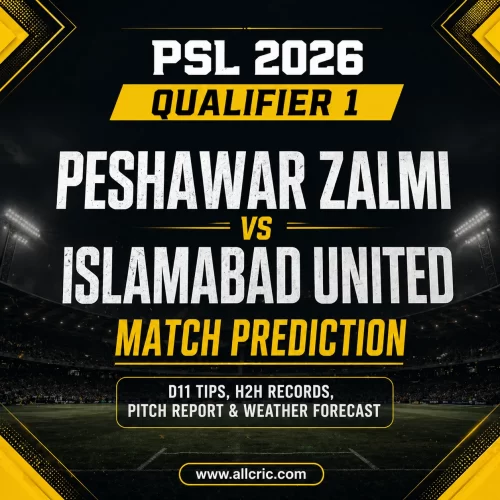PSL 2026 Qualifier 1 match prediction – Peshawar Zalmi vs Islamabad United with Dream11 tips, head to head record, pitch report and weather forecast | AllCric