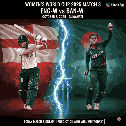 ENG-W vs BAN-W Dream11 Prediction & Dream11 Team Today ENG-W vs BAN-W Dream11 Prediction & Dream11 Team Today | Women’s World Cup 2025 Match 8 at Guwahati | Fantasy Tips, Probable XI, Pitch Report & Today Match Prediction