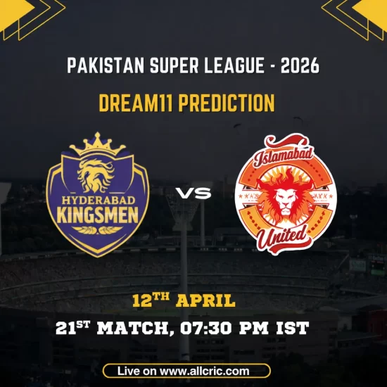 HYK vs ISL Dream11 prediction today match PSL 2026 – Hyderabad Kingsmen vs Islamabad United Dream11 team today, fantasy picks April 12 Karachi