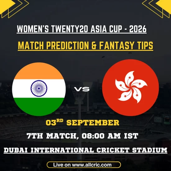 IND W vs HKG W today match prediction and fantasy tips graphic for India Women vs Hong Kong Women, Women’s T20 Asia Cup 2026 Match 7 in Dubai.