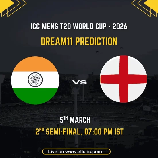 Dream11 prediction graphic for India vs England, 2nd Semi-Final of the ICC Men's T20 World Cup 2026, scheduled for 5th March at 7:00 PM IST at Wankhede Stadium, Mumbai, featuring the national flags of India and England on a stadium background.
