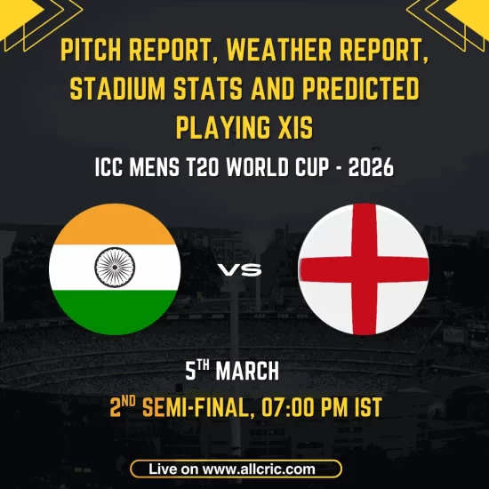 Pitch report, weather report, stadium stats, and predicted playing XIs graphic for India vs England, 2nd Semi-Final of the ICC Men's T20 World Cup 2026, scheduled for 5th March at 7:00 PM IST at Wankhede Stadium, Mumbai, featuring the national flags of India and England on a stadium background.