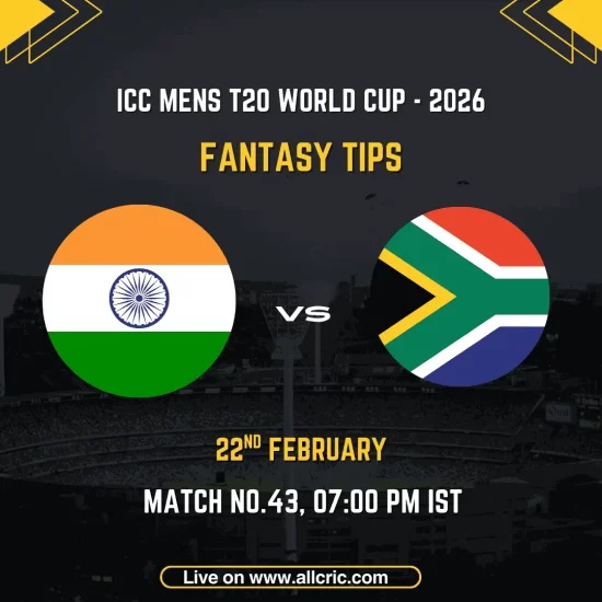 India vs South Africa ICC Men's T20 World Cup 2026 Super 8 Group 1 Match 43 fantasy tips graphic featuring national flags, match details for February 22nd 2026 at 7:00 PM IST at Narendra Modi Stadium Ahmedabad, with Dream11 team suggestions and fantasy cricket tips