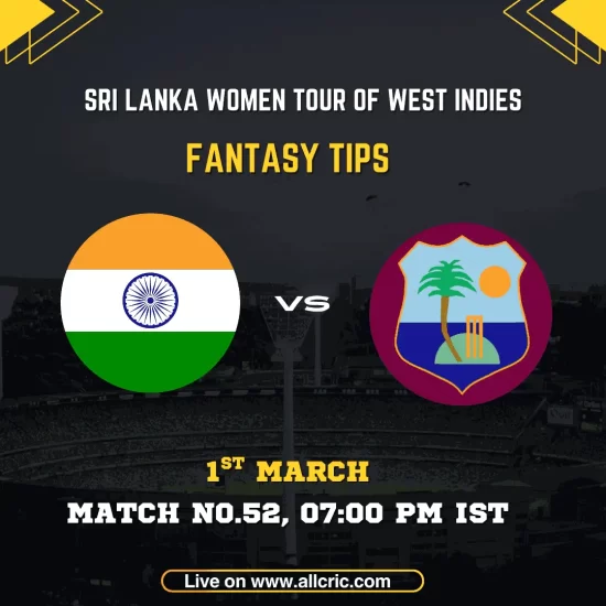 India vs West Indies ICC Men's T20 World Cup 2026 Super 8 Group 1 Match 52 fantasy tips graphic featuring national flags, match details for March 1st 2026 at 7:00 PM IST at Eden Gardens Kolkata, with Dream11 team suggestions and fantasy cricket tips