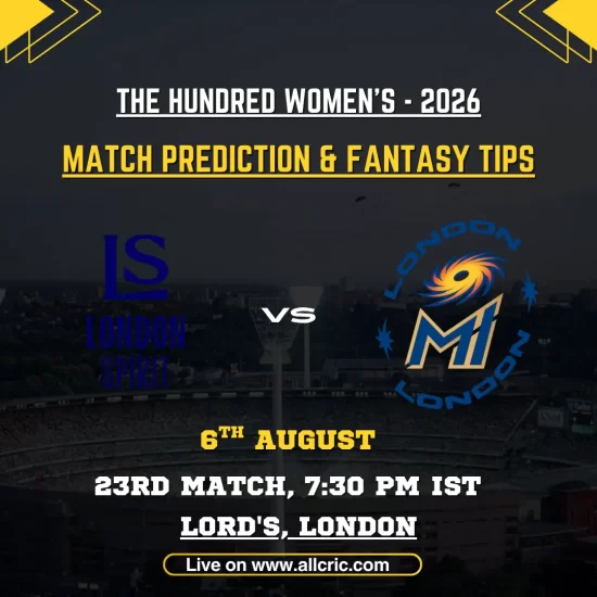 LNS-W vs ML-W Dream11 prediction today match graphic featuring London Spirit Women and MI London Women for Match 23 of The Hundred Women’s 2026 at Lord’s.