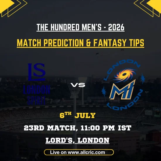 LNS vs ML Dream11 prediction today match graphic featuring London Spirit vs MI London in the 23rd Match of The Hundred Men’s 2026 at Lord’s, London.