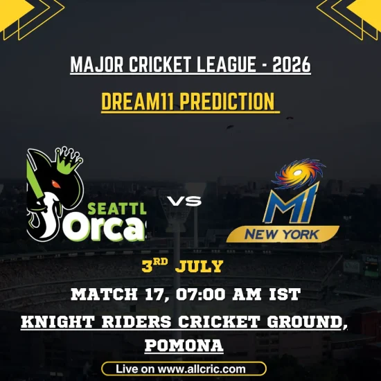 SO vs MINY Dream11 prediction today match graphic for Major League Cricket 2026 featuring Seattle Orcas vs MI New York at Knight Riders Cricket Ground, Pomona, with Dream11 team prediction, fantasy captain picks, and match details.