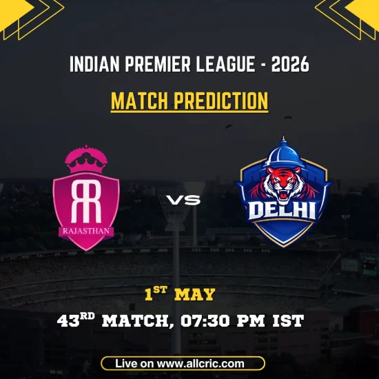 RR vs DC today match prediction IPL 2026 – Rajasthan Royals vs Delhi Capitals 43rd match on May 1 at Sawai Mansingh Stadium Jaipur, with team logos and match time 7:30 PM IST