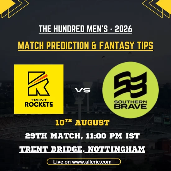 TRT vs SOB Dream11 prediction today match graphic featuring Trent Rockets vs Southern Brave in The Hundred Men’s 2026 Match 29 at Trent Bridge, Nottingham.