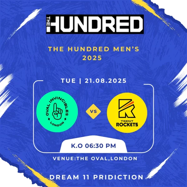The Hundred 2025 Today’s Dream11 Prediction OVI vs TRT Fantasy Tips & Best XI Get The Hundred 2025 Dream11 Prediction, today’s fantasy tips, OVI vs TRT probable XI & best picks. Build winning fantasy teams with expert advice.